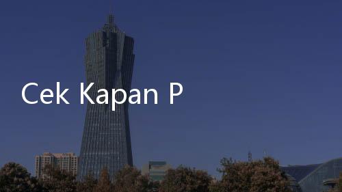 Cek Kapan Pengumuman Sekolah Kedinasan 2024? Intip Jadwal Lengkapnya