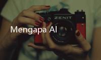 Mengapa Al